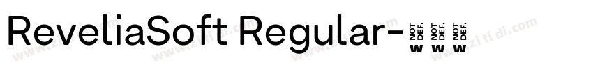 ReveliaSoft Regular字体转换